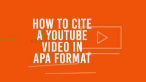 How to cite a YouTube video in APA format 1 1