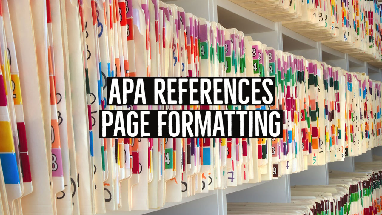 APA References Page Formatting and Example