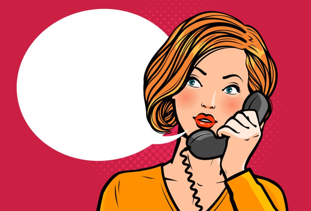 A comic book style image of a woman on the phone and a blank speech bubblde.