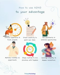 An infographic titled "how to use adhd to your advantage" with 6 tips alongside associated images, such as channelling hyperfocus to finish projects and directing creativity to spark new ideas.