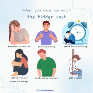 6 consequences of caring too much about everything with an associated image for each. Some include feeling like you never do enough and emotional exhaustion